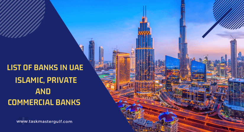 List of Banks in UAE Islamic, Private and Commercial Banks