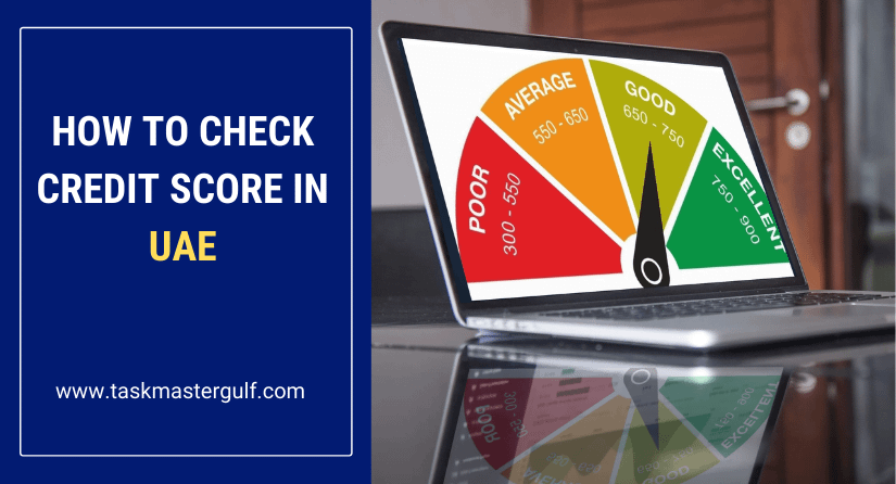 How to Check Credit Score in UAE