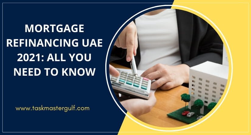 Mortgage Refinancing UAE