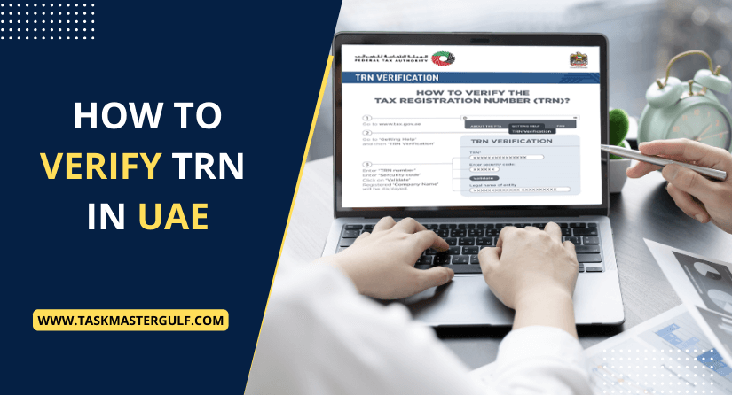 How To Verify TRN Tax Registration Number In UAE SAB